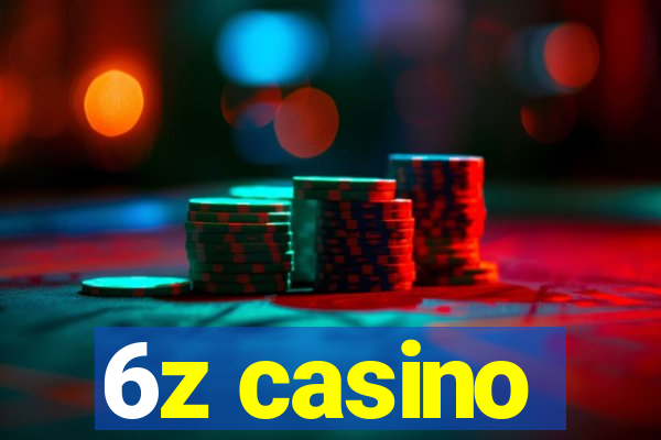 6z casino